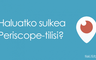 miten Periscope-tilin voi poistaa